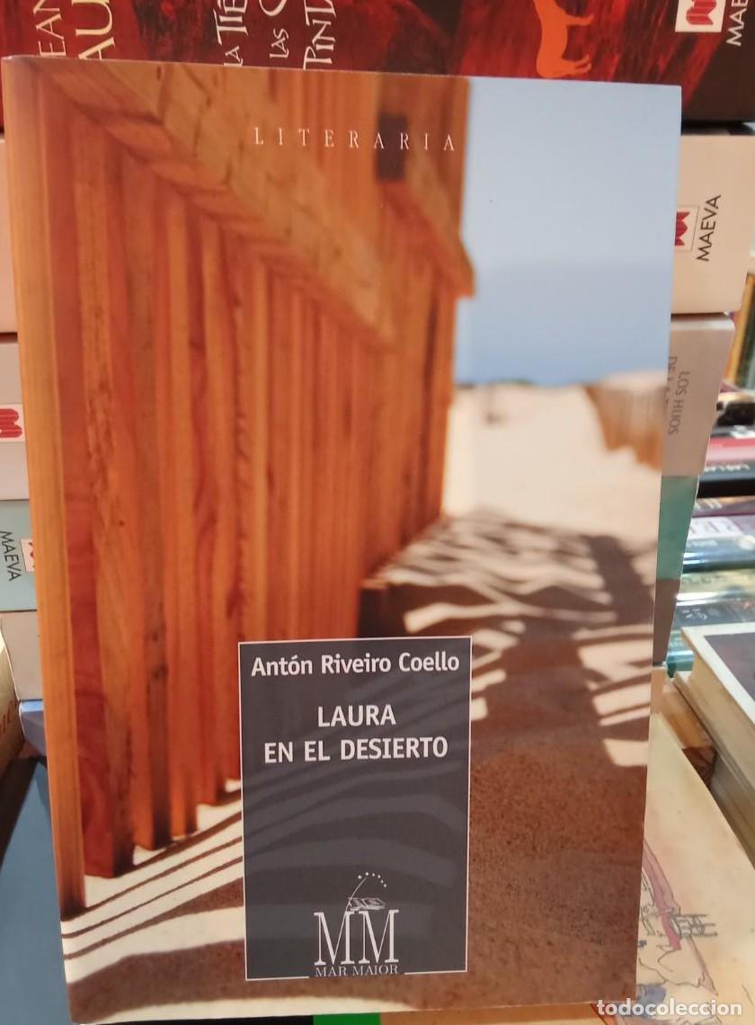Libros: LAURA EN EL DESIERTO - ANT&Oacute;N RIVEIRO COELLO (T) - - Foto 1