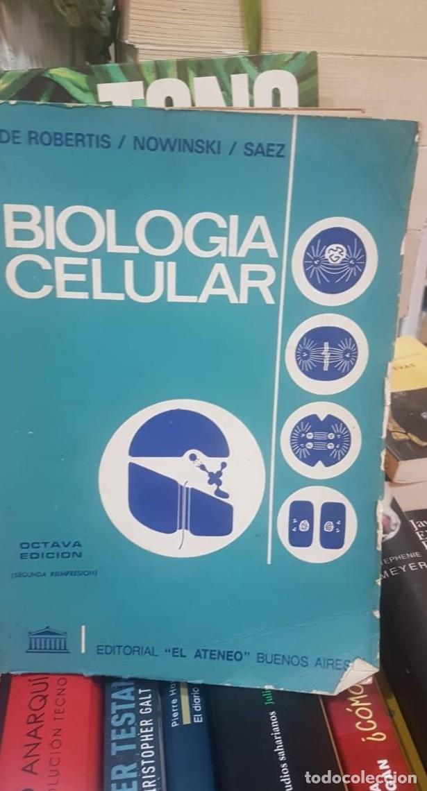 Libros: BIOLOGIA CELULAR - DE ROBERTIS / NOWINSKI / SAEZ - - Foto 1
