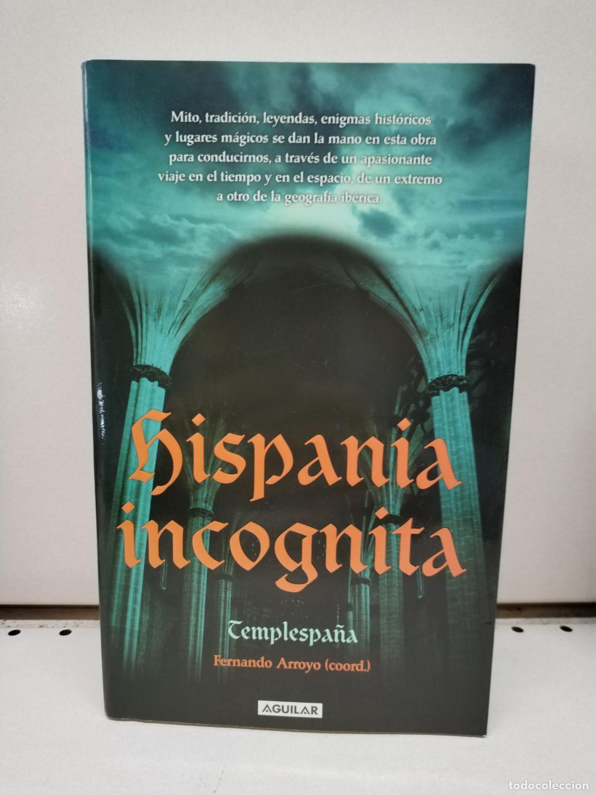 Libros: Hispania incognita - Arroyo Duran, Fernando - Foto 1