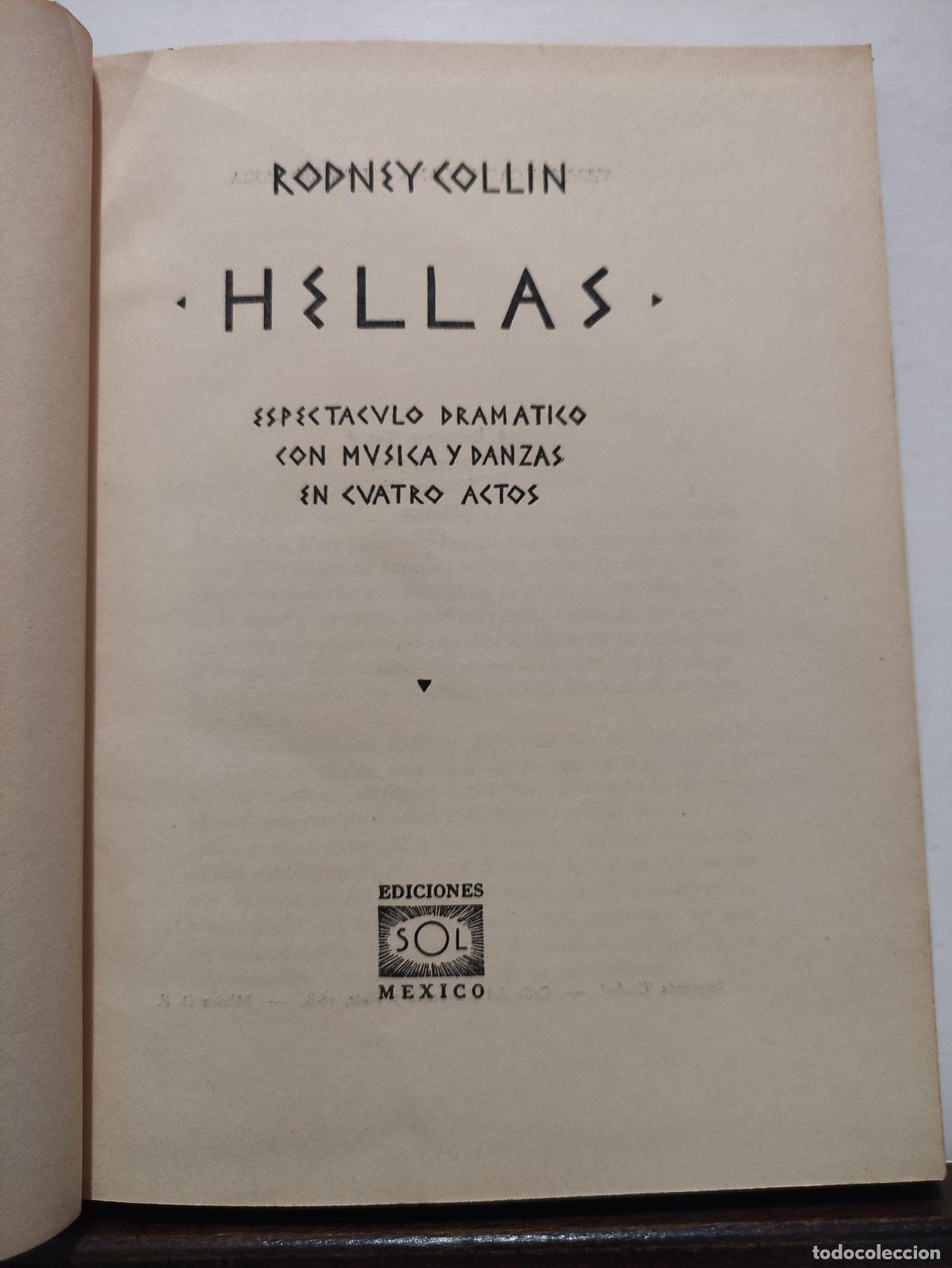 Libros: HELLAS - ESPECTACULO DRAMATICO CON MUSICA Y DANZAS EN CUATRO ACTOS - RODNEY COLLIN - Foto 4