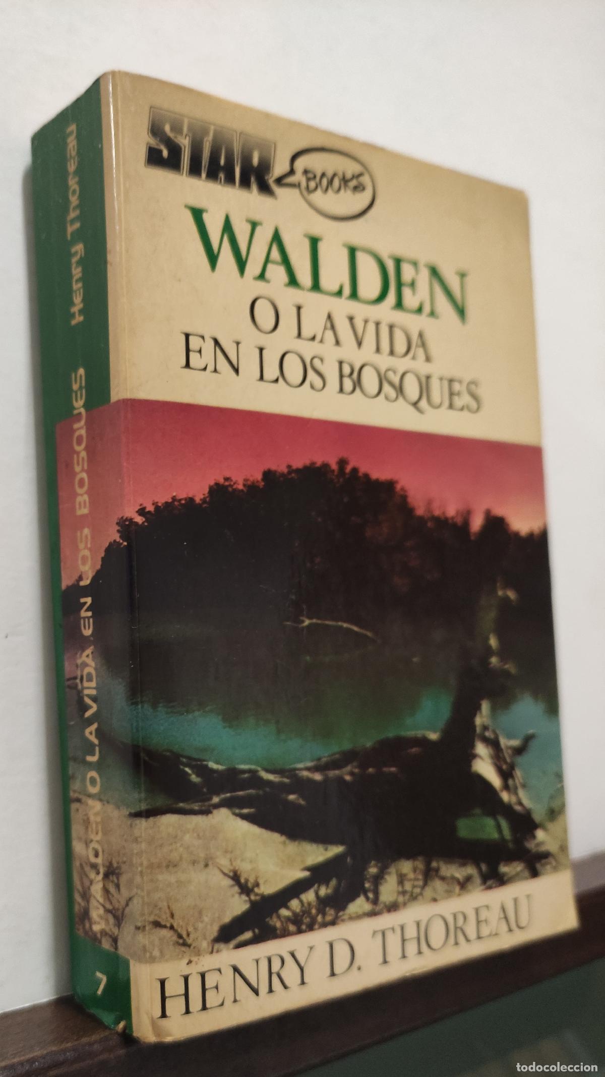 Libros: WALDEN O LA VIDA EN LOS BOSQUES - HENRY D. THOREAU - Foto 3