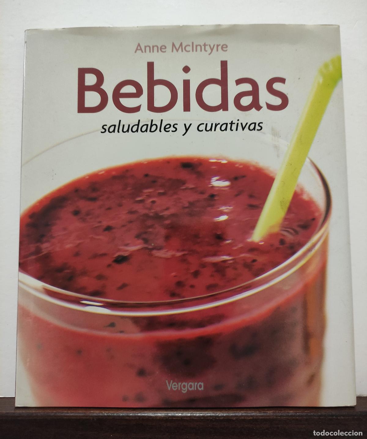 Libros: BEBIDAS SALUDABLES Y CURATIVAS - ANNE MCINTYRE - Foto 1