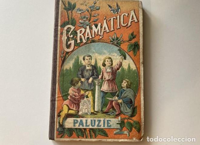 Libros: Gram&aacute;tica. Jos&eacute; Paluz&iacute;e. - - Foto 1