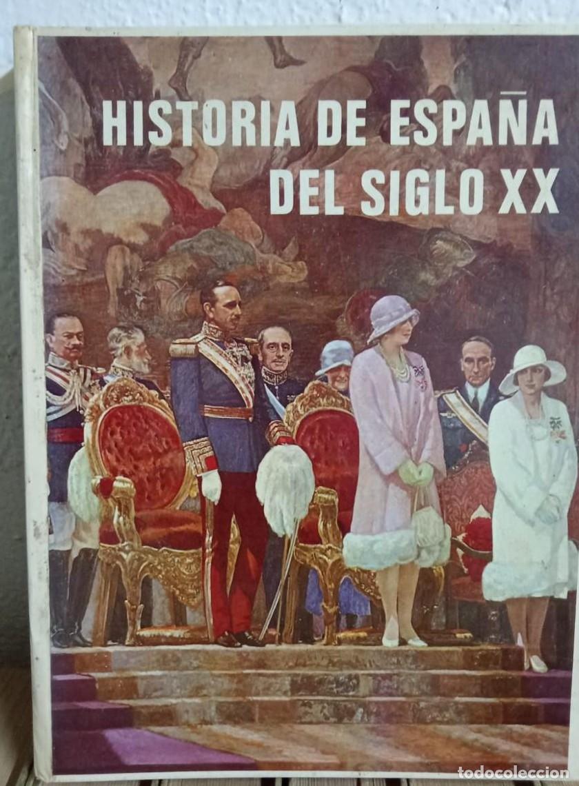 Libros: HISTORIA DE ESPA&Ntilde;A DEL SIGLO XX ( B) - - Foto 1