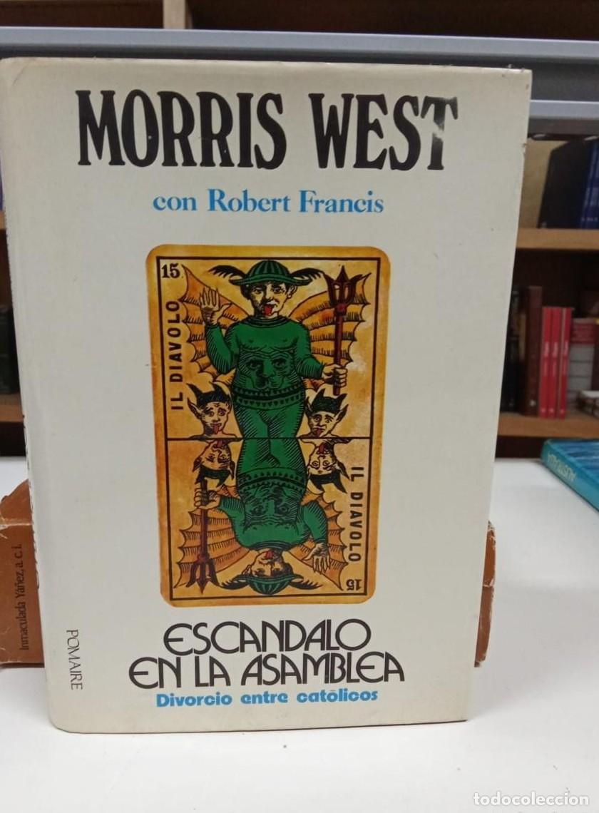 Libros: Escandalo en la asamblea - Morris West (b) - - Foto 1