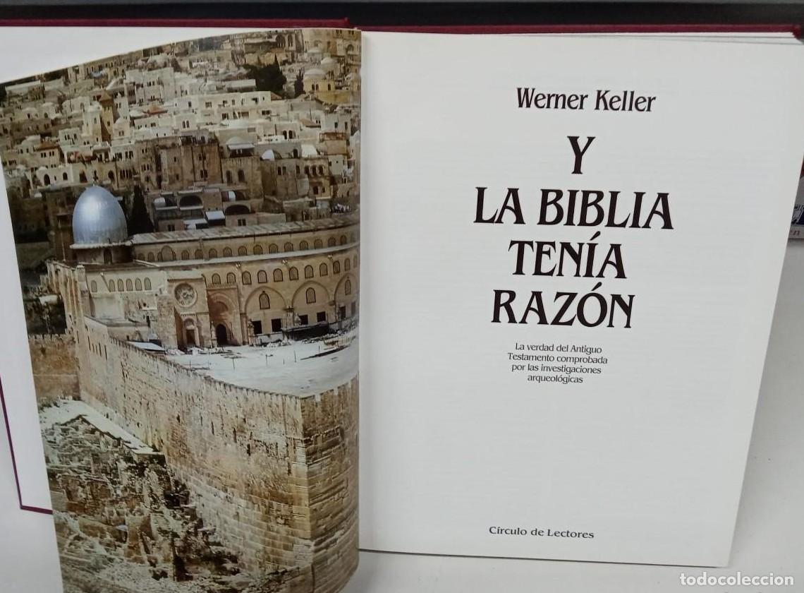 Libros: Y LA BIBLIA TEN&Iacute;A RAZ&Oacute;N. WERNER KELLER. (b) - - Foto 2