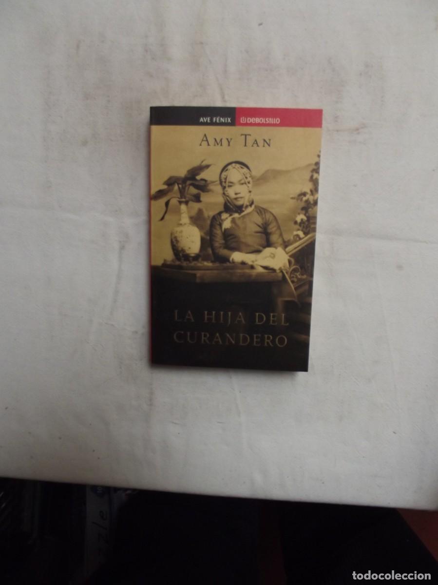 Libros: LA HIJA DEL CURANDERO DE AMY TAN - Foto 1