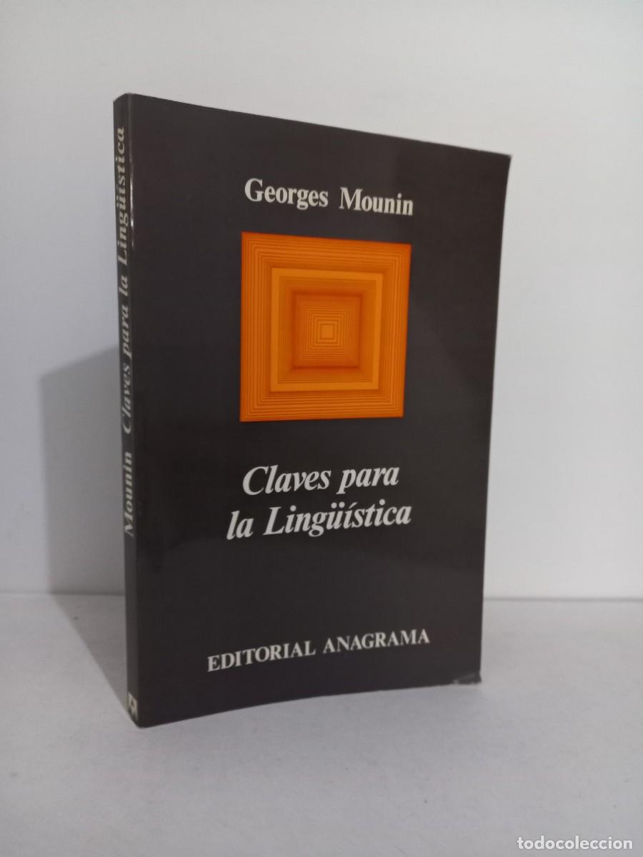 Libros: CLAVES PARA LA LING&Uuml;ISTICA. GEORGES MOUNIN. 1969 - Foto 1
