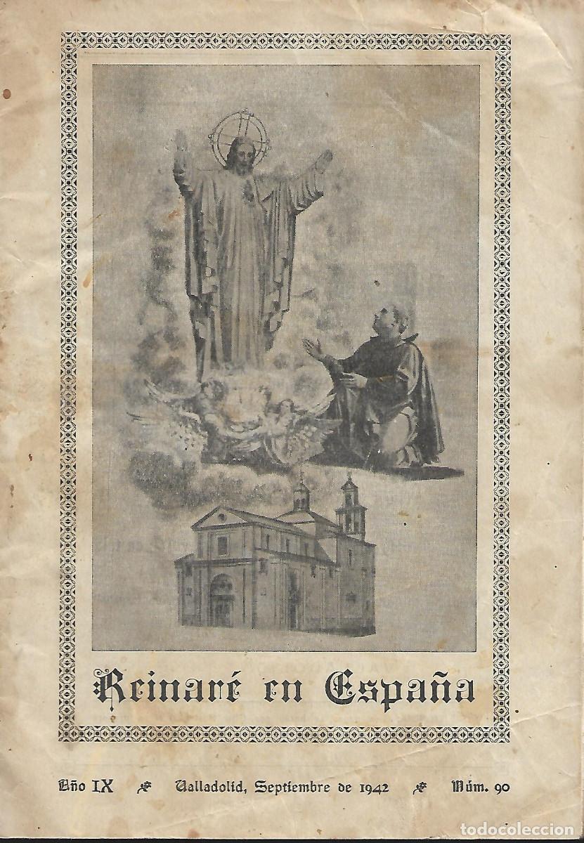 Libros: REINARE EN ESPA&Ntilde;A LIBRO DE 1942 N&ordm; 90 - Foto 1