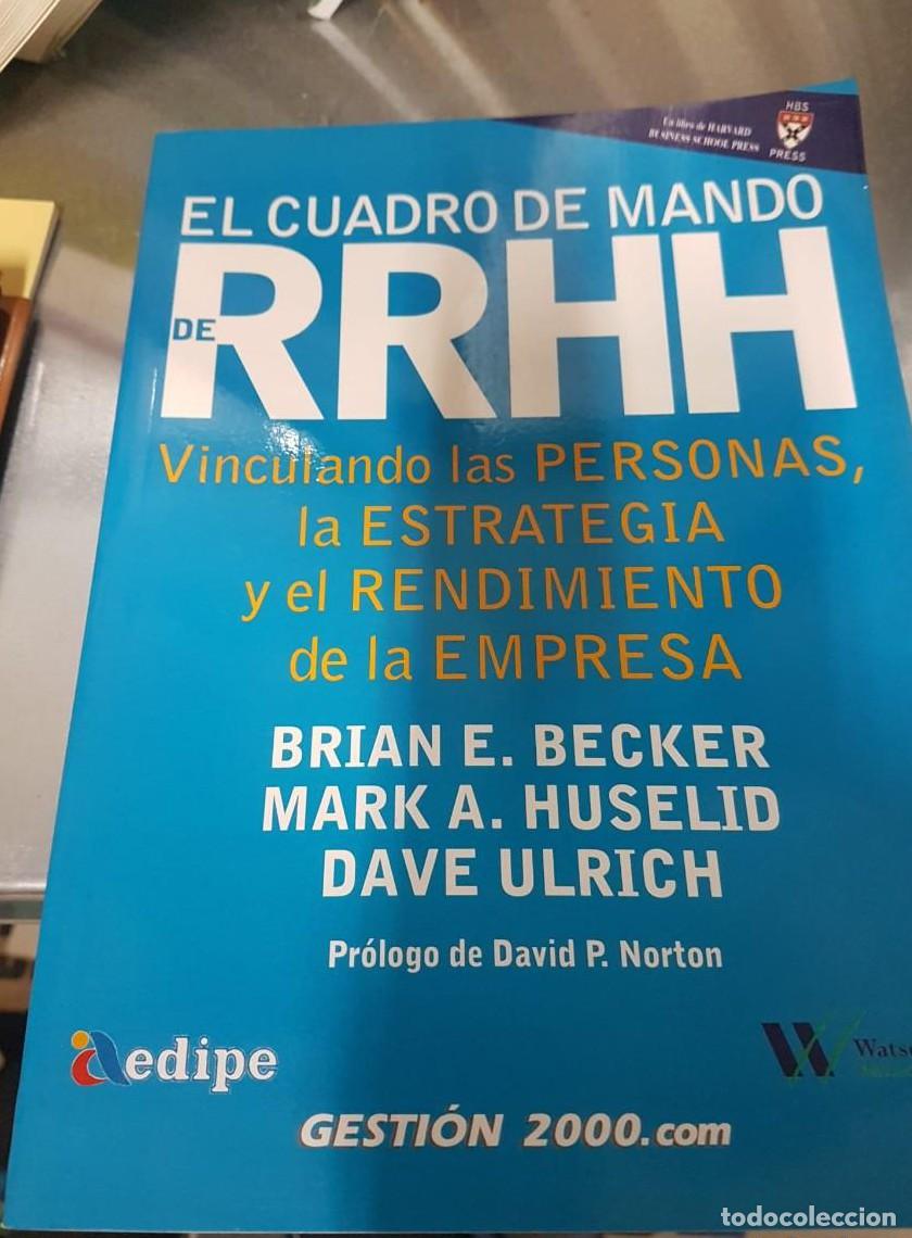 Libros: CUADRO DE MANDO DE RECURSOS HUMANOS EN LA EMPRESA - BRIAN E. BECKER / GESTION 2000 - - Foto 1