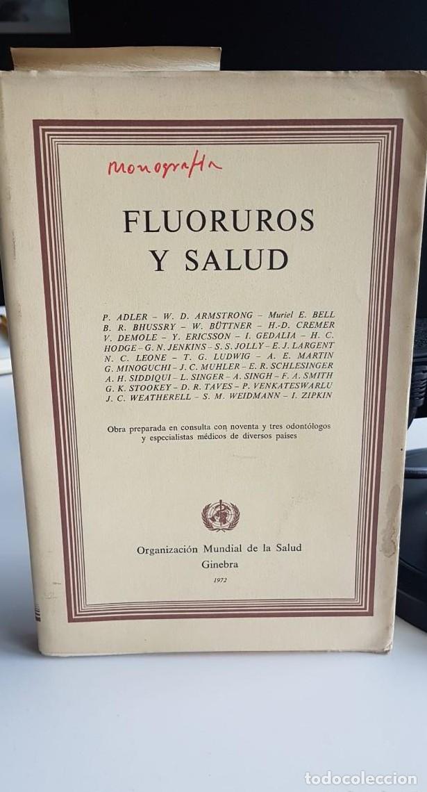 Libros: Fluoruros y salud. OMS - - Foto 1