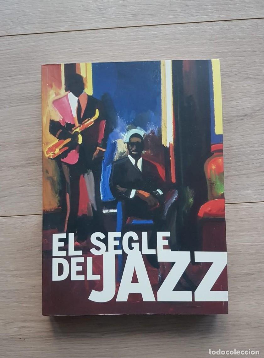 Libros: EL SEGLE DEL JAZZ. Catal&aacute;n - - Foto 1