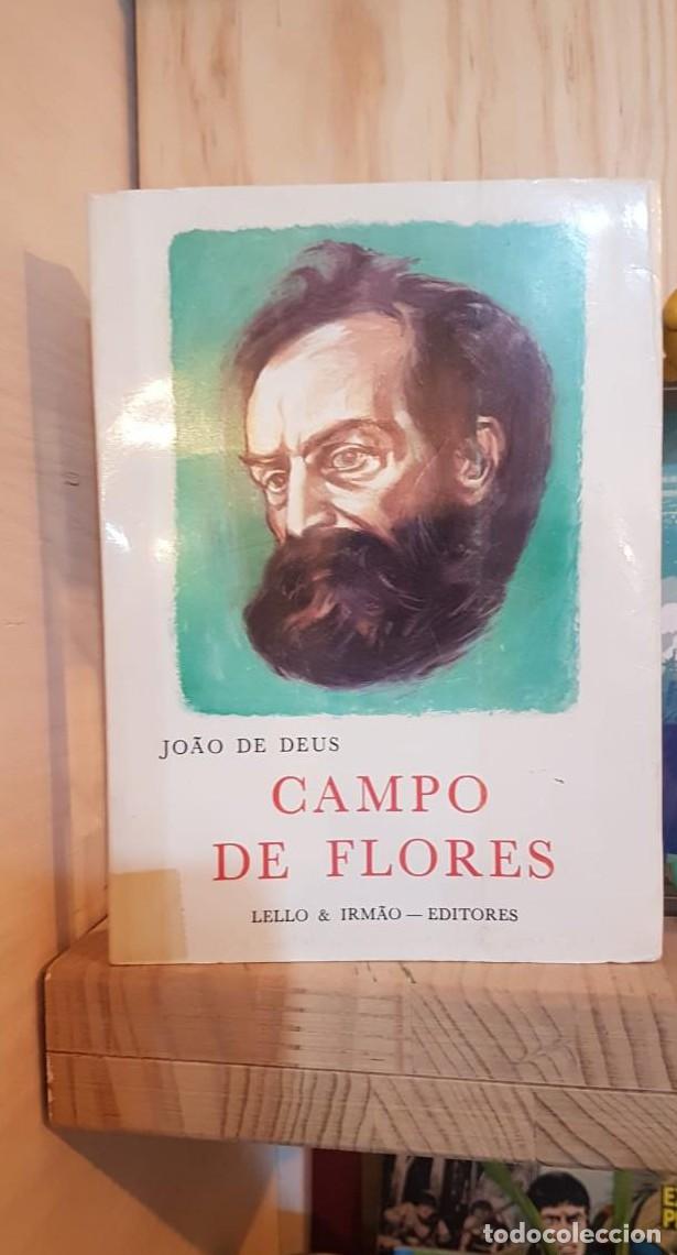 Libros: DEUS. (Jo&atilde;o de) - CAMPO DE FLORES. [LELLO - 1981] T - - Foto 1