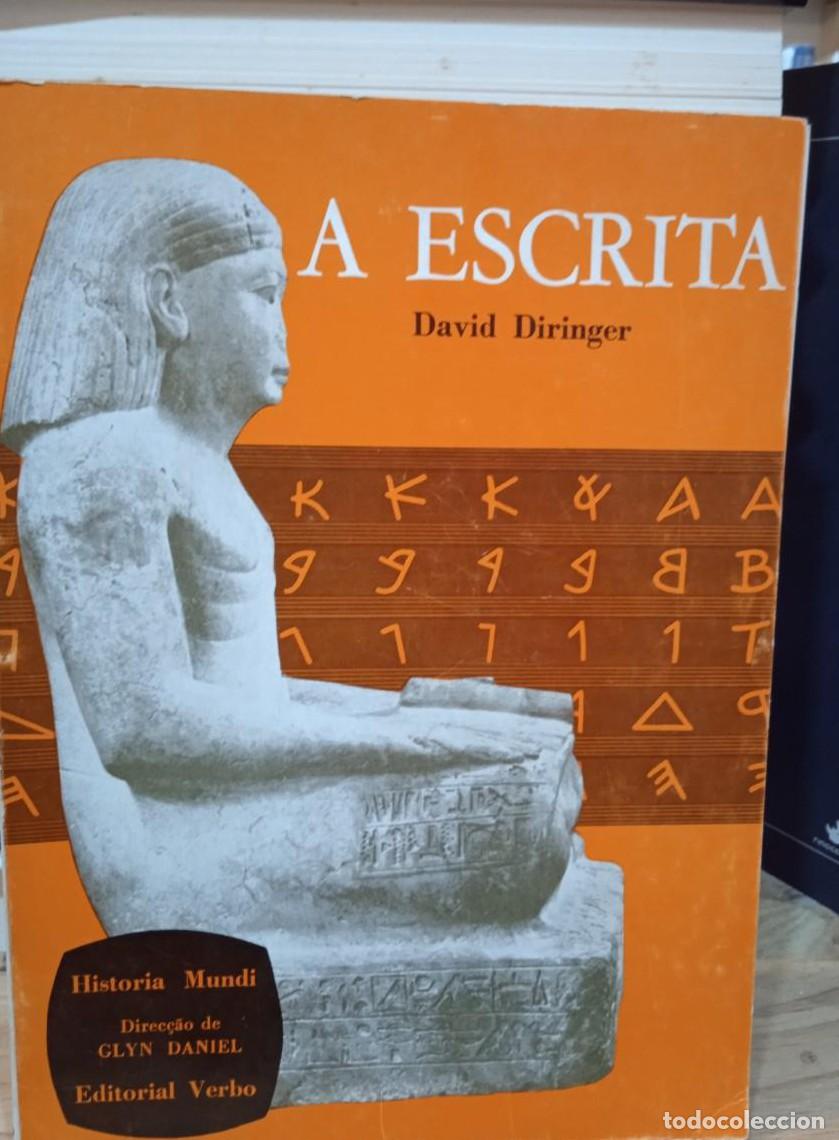 Libros: A escrita.-David Diringer- (T) -