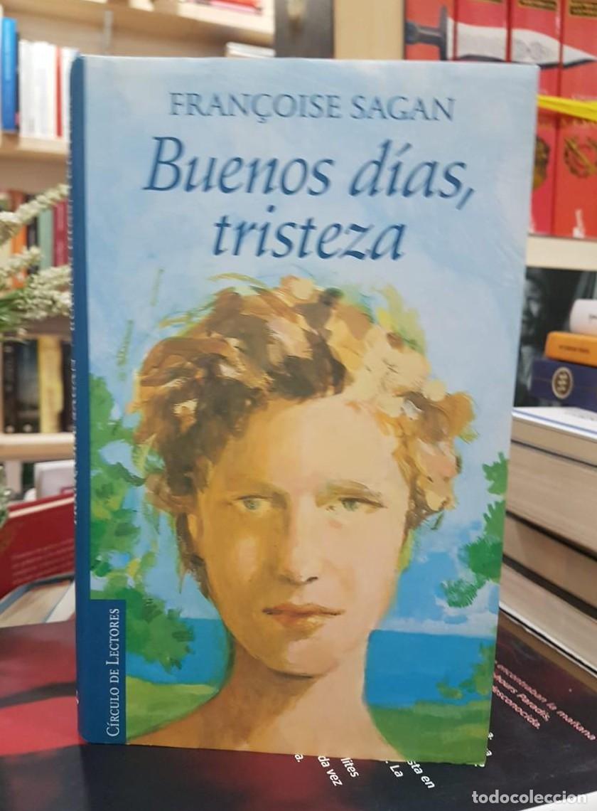 Libros: BUENOS DIAS, TRISTEZA -FRAN&Ccedil;OISE SAGAN (T) - - Foto 1