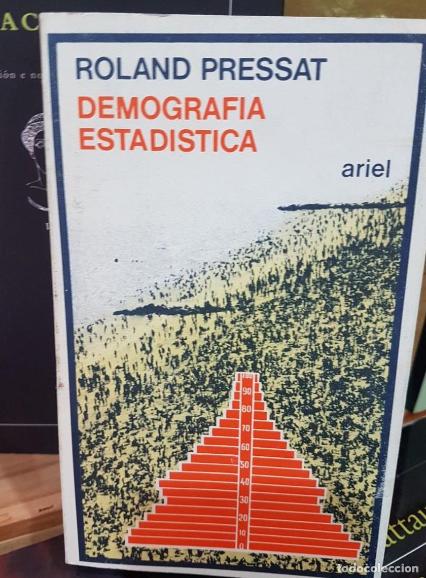 Libros: Demograf&iacute;a estad&iacute;stica.- Pressat, Roland - - Foto 1