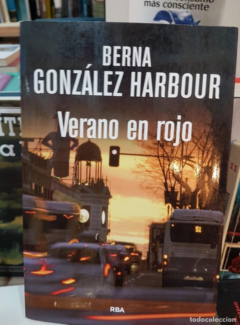 Libros: VERANO EN ROJO - BERNA GONZ&Aacute;LEZ HARBOUR (T) - - Foto 1