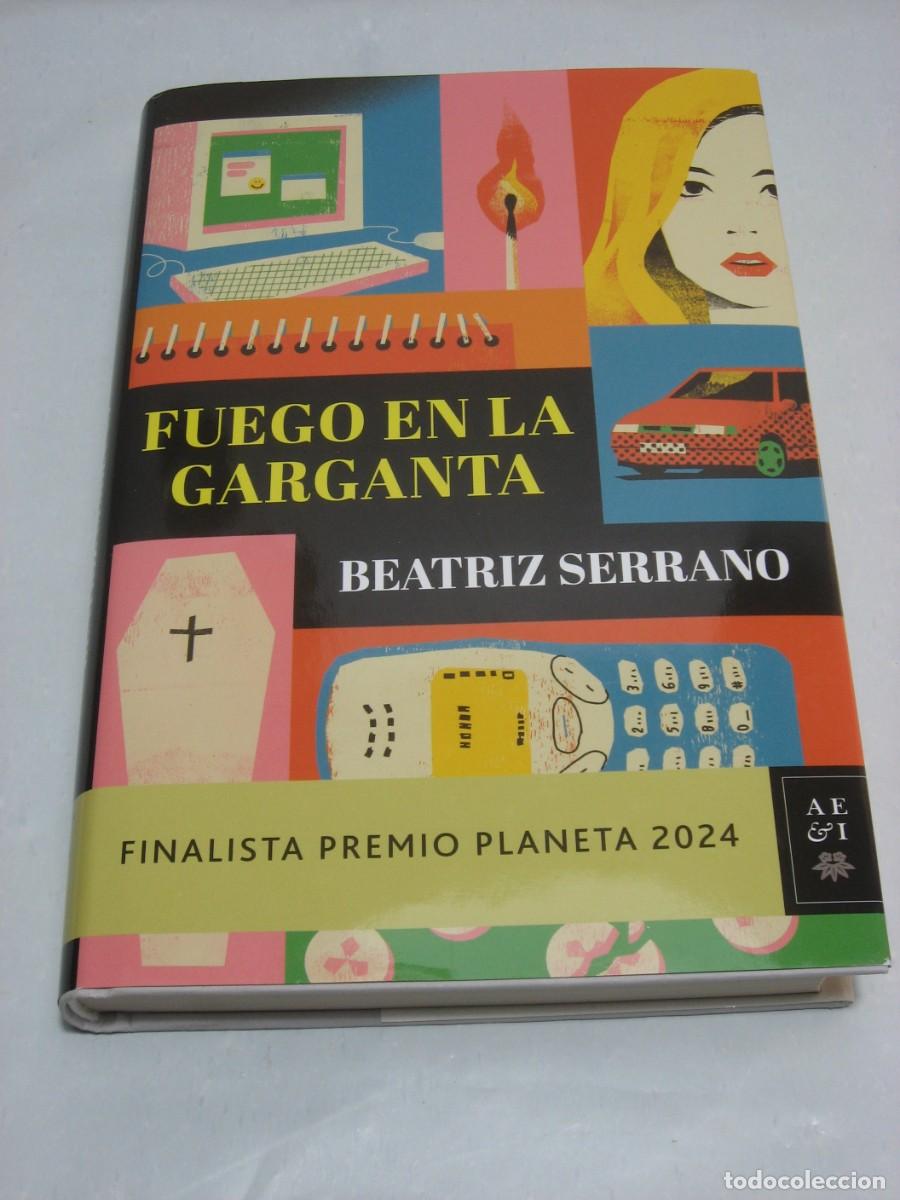 Libros: FUEGO EN LA GARGANTA - Beatriz Serrano - Foto 1