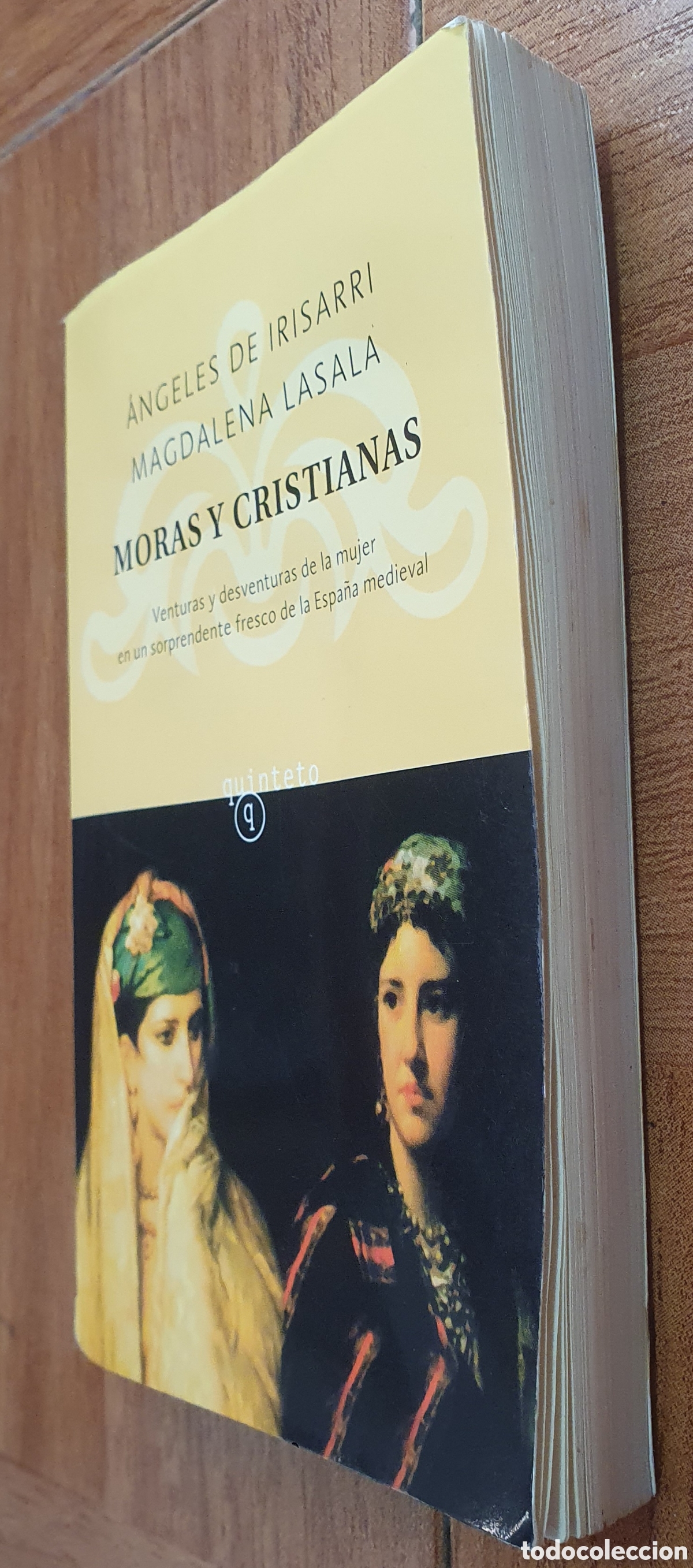 Libros: Moras y Cristianas - &Aacute;ngeles de Irisarri / Magdalena Lasala - Foto 2
