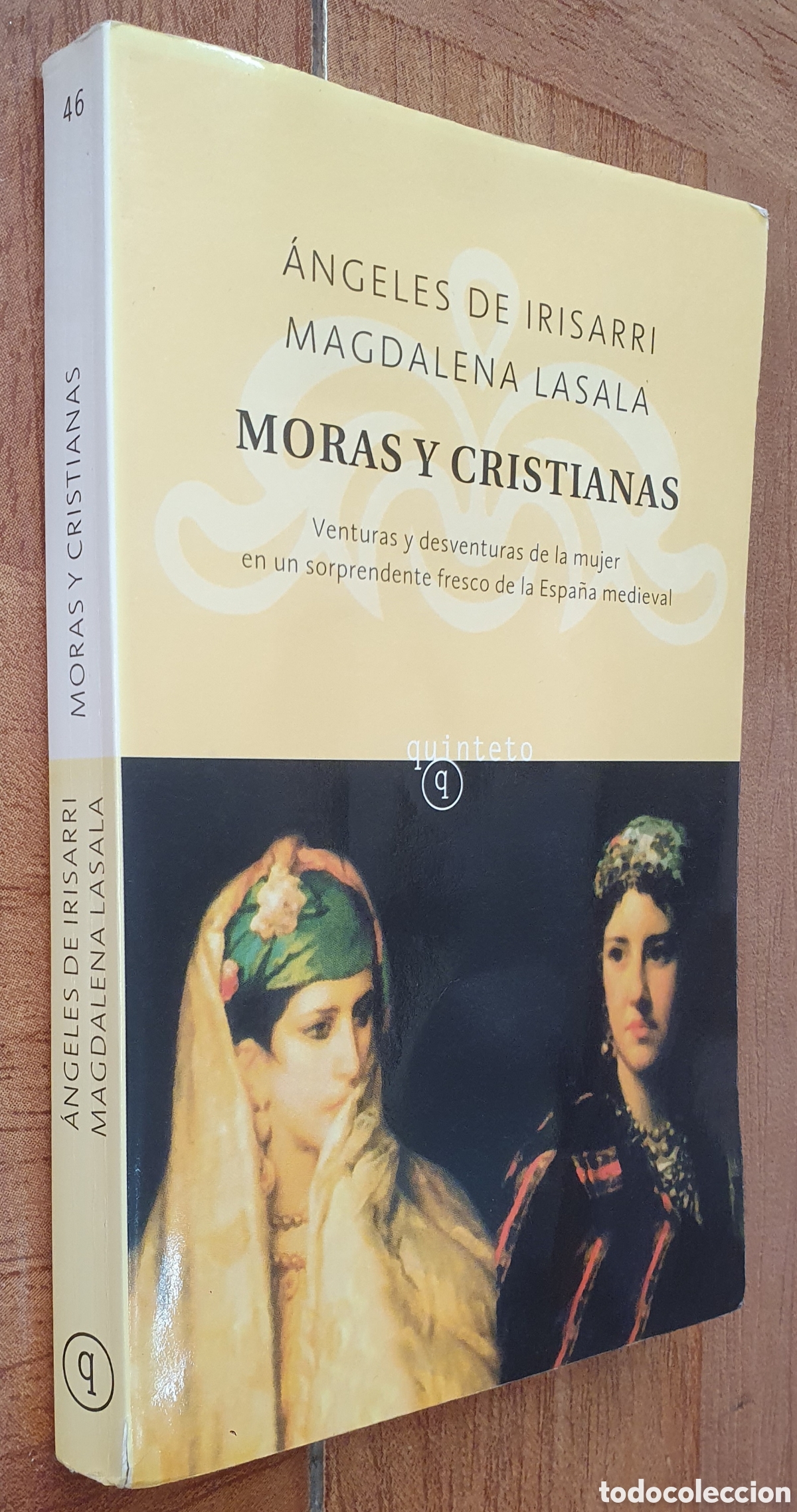 Libros: Moras y Cristianas - &Aacute;ngeles de Irisarri / Magdalena Lasala - Foto 1