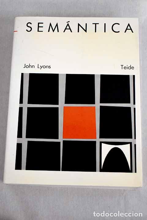 Libros: Sem&aacute;ntica: Lyons, John.- Lyons, John - Foto 1