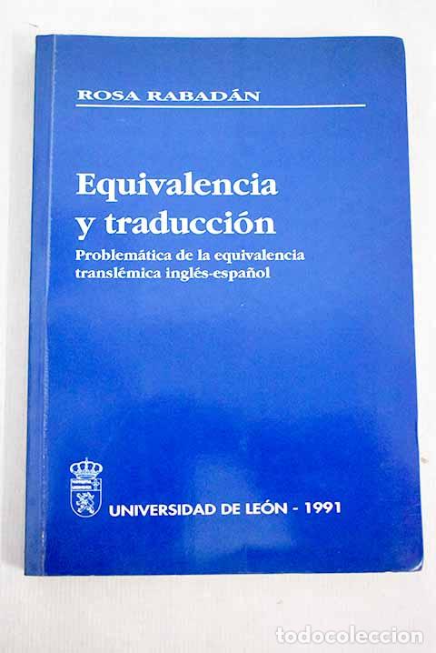 Libros: Equivalencia y traducci&oacute;n: problem&aacute;tica de la equivalencia transl&eacute;mica ingl&eacute;s-espa&ntilde;ol - Foto 1