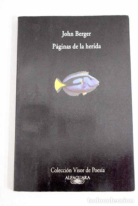 Libros: P&aacute;ginas de la herida.- Berger, John - Foto 1