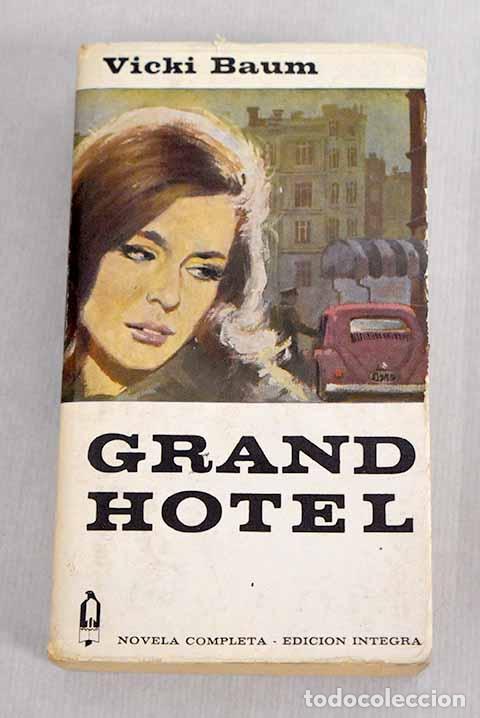 Libros: Grand hotel: Baum, Vicki.- Baum, Vicki - Foto 1