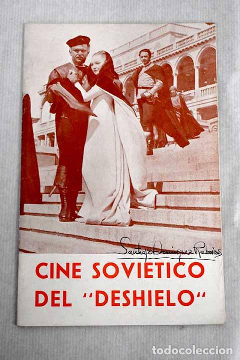 Libros: Cine sovi&eacute;tico del deshielo .- Fern&aacute;ndez Cuenca, Carlos - Foto 1