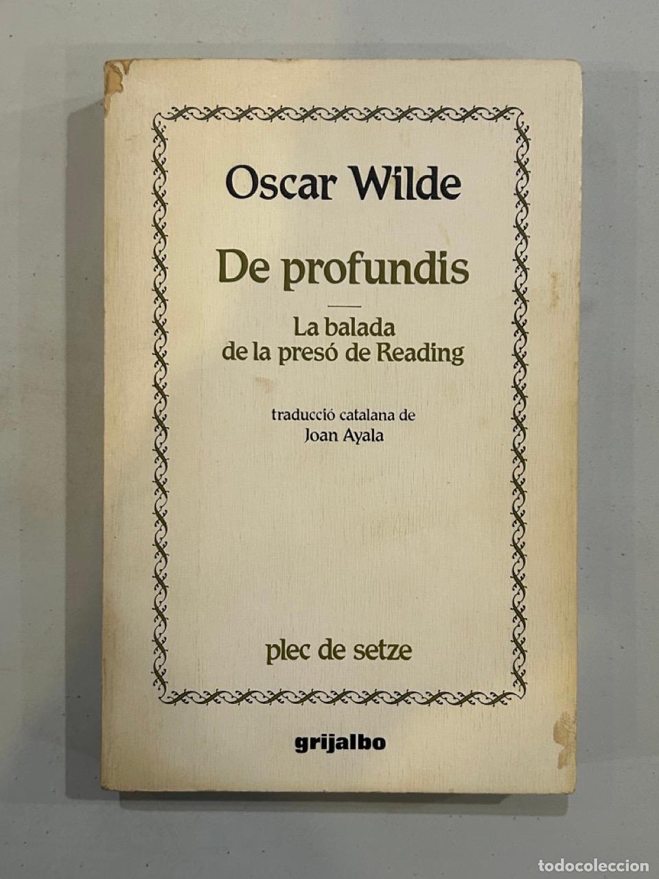 Libros: Oscar Wilde - De profundis / La balada de la pres&oacute; de Reading - Foto 1