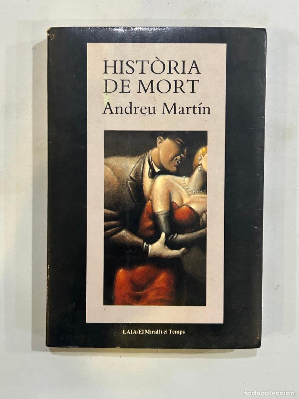 Libros: Andreu Mart&iacute;n - Hist&ograve;ria de mort - Foto 1