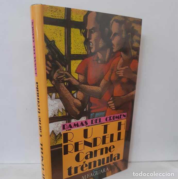 Libros: CARNE TR&Eacute;MULA - RENDELL, RUTH - Foto 1
