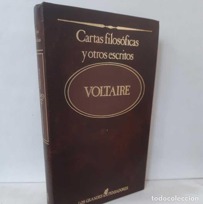 Libros: CARTAS FILOS&Oacute;FICAS Y OTROS ESCRITOS - VOLTAIRE - Foto 1