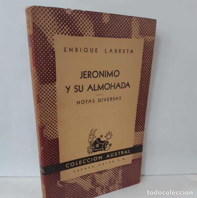 Libros: JER&Oacute;NIMO Y SU ALMOHADA - NOTAS DIVERSAS - LARRETA, ENRIQUE - Foto 1