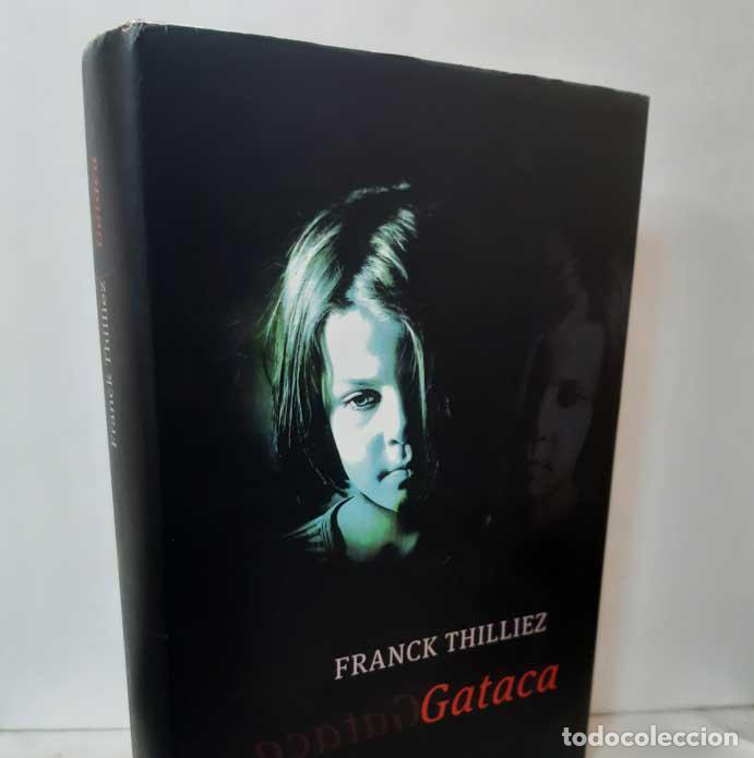 Libros: GATACA - THILLIEZ, FRANCK - Foto 1