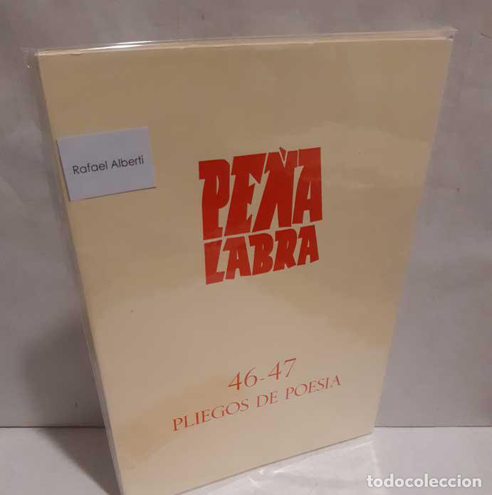 Libros: PE&Ntilde;A LABRA. PLIEGOS DE POES&Iacute;A 46-47 (RAFAEL ALBERTI) - Foto 1