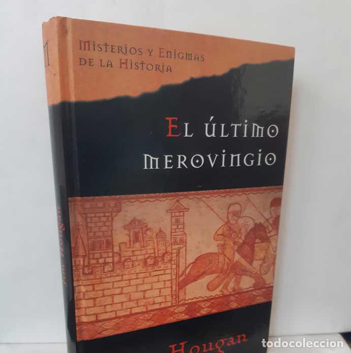 Libros: EL &Uacute;LTIMO MEROVINGIO - HOUGAN, JIM - Foto 1