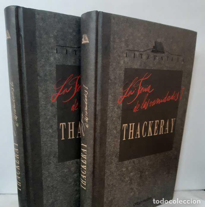 Libros: LA FERIA DE LAS VANIDADES (2 TOMOS) - THACKERAY, WILLIAM MAKEPEACE - Foto 1