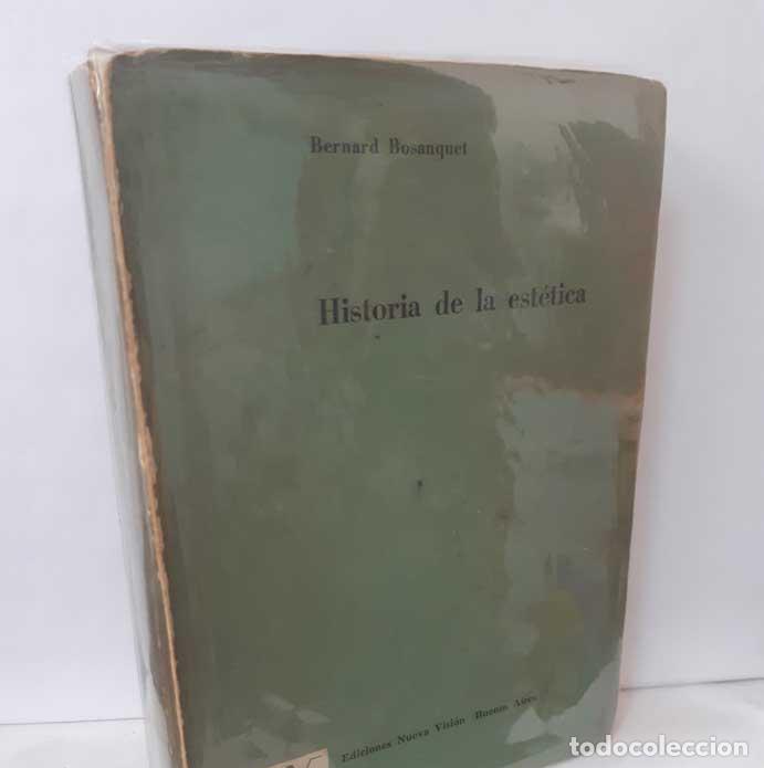 Libros: HISTORIA DE LA EST&Eacute;TICA - BOSANQUET, BERNARD - Foto 1