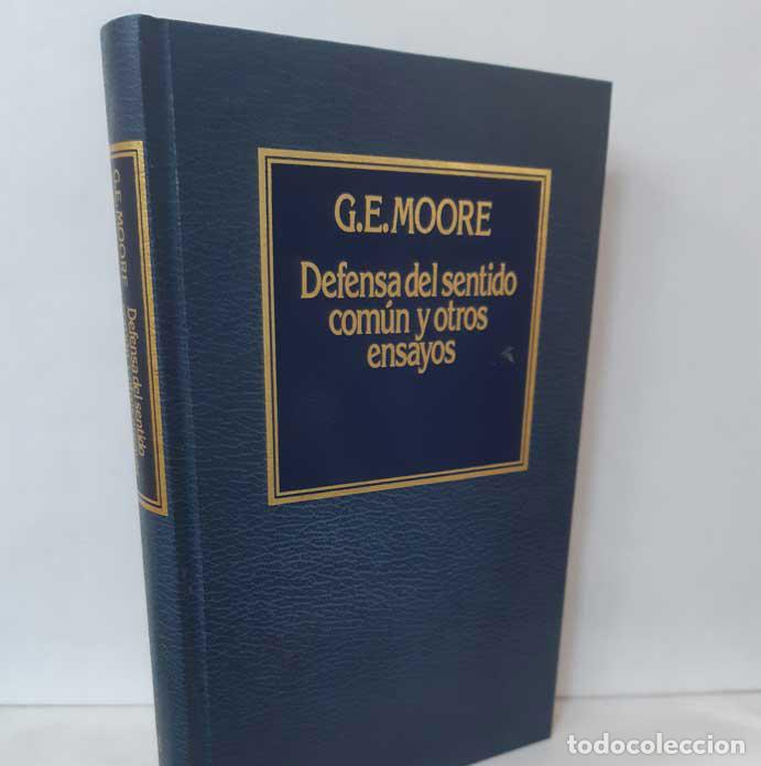 Libros: DEFENSA DEL SENTIDO COM&Uacute;N Y OTROS ENSAYOS - MOORE, GEORGE EDWARD - Foto 1