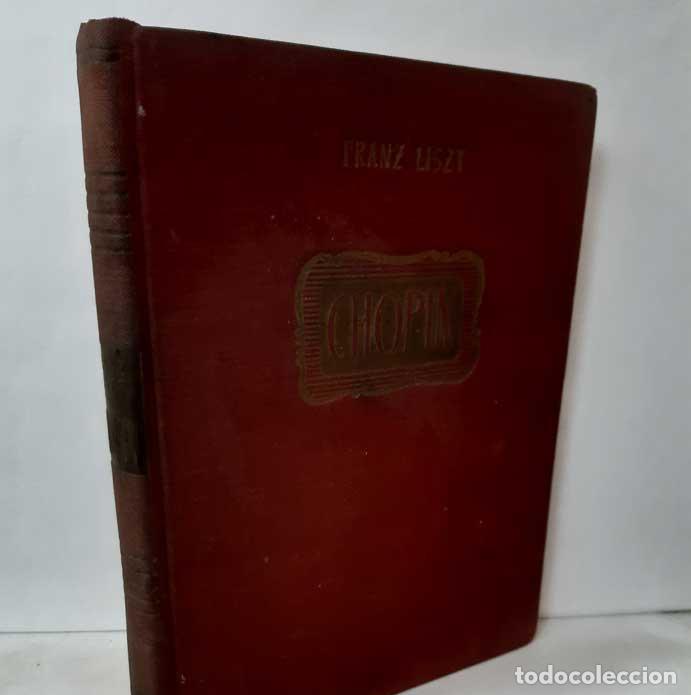 Libros: CHOPIN - LISZT, FRANZ - Foto 1