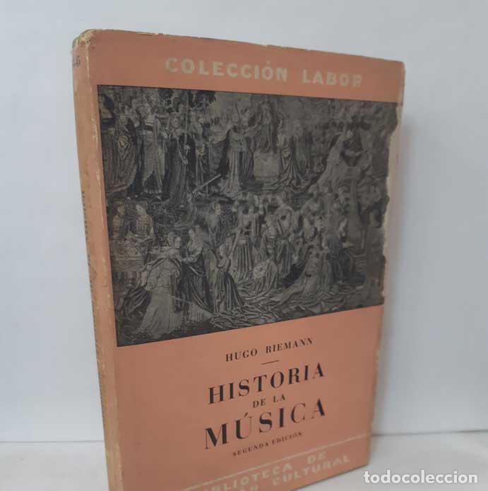 Libros: HISTORIA DE LA M&Uacute;SICA - RIEMANN, HUGO - Foto 1