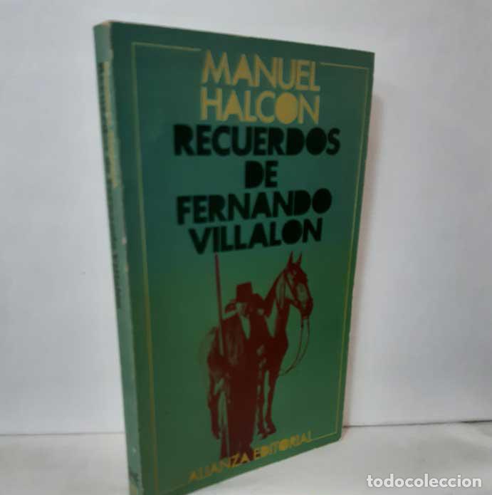 Libros: RECUERDOS DE FERNANDO VILLAL&Oacute;N - HALC&Oacute;N, MANUEL - Foto 1