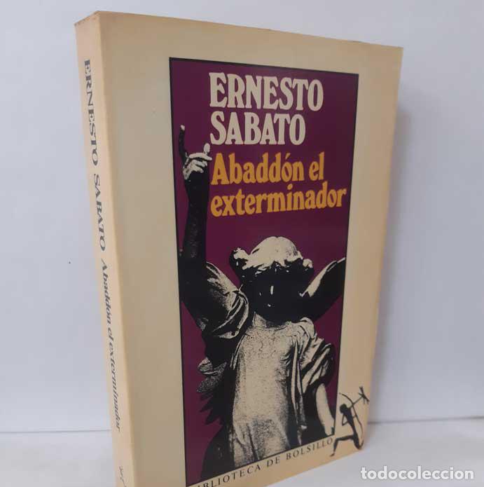 Libros: ABADD&Oacute;N EL EXTERMINADOR - SABATO, ERNESTO - Foto 1