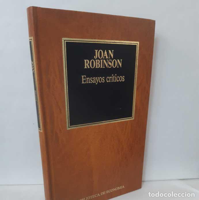 Libros: ENSAYOS CR&Iacute;TICOS - ROBINSON, JOAN - Foto 1