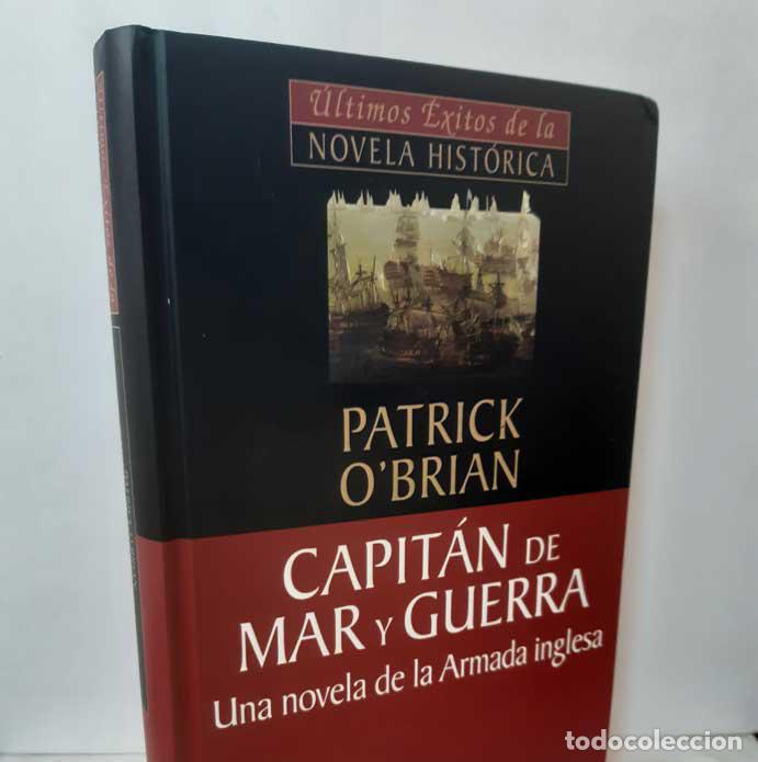 Libros: CAPIT&Aacute;N DE MAR Y GUERRA. UNA NOVELA DE LA ARMADA INGLESA - OBRIAN, PATRICK - Foto 1