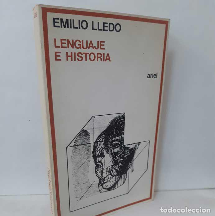 Libros: LENGUAJE E HISTORIA - LLED&Oacute;, EMILIO - Foto 1