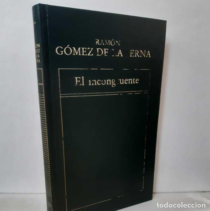 Libros: EL INCONGRUENTE - G&Oacute;MEZ DE LA SERNA, RAM&Oacute;N - Foto 1