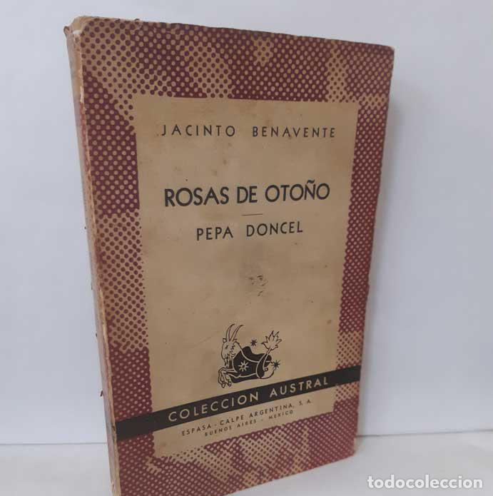 Libros: ROSAS DE OTO&Ntilde;O - PEPA DONCEL - BENAVENTE, JACINTO - Foto 1