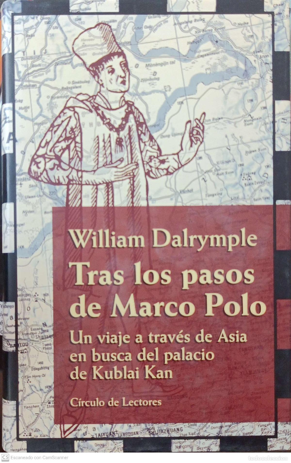 Libros: Tras los pasos de Marco Polo - William Dalrymple - Foto 1